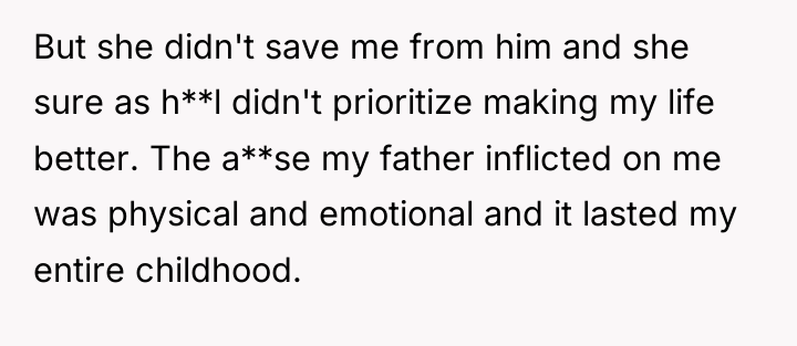 But she didn't save me from him and she sure...
