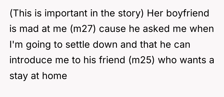 (This is important in the story) Her boyfriend is mad...