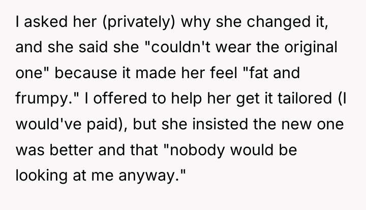 I asked her (privately) why she changed it, and she...