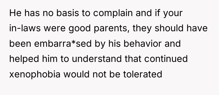 He has no basis to complain and if your in-laws...