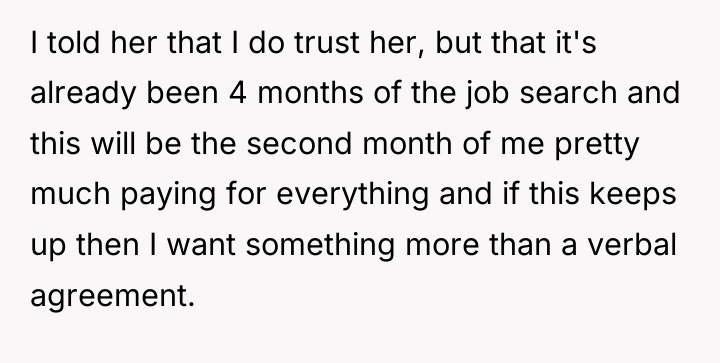 I told her that I do trust her, but that...