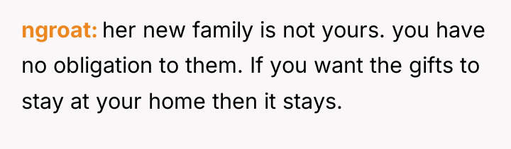 ngroat her new family is not yours. you have no...