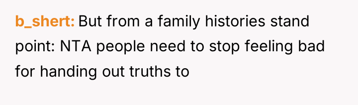 b_shert But from a family histories stand point: NTA people...