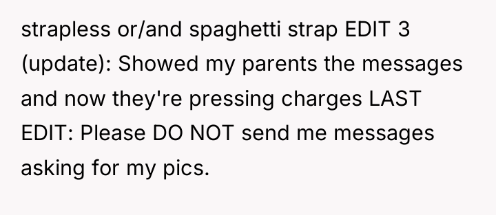 strapless or/and spaghetti strap EDIT 3 (update): Showed my parents...