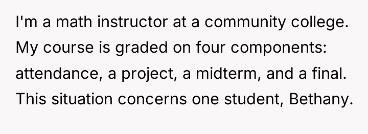 I'm a math instructor at a community college. My course...