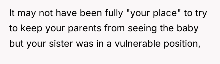 It may not have been fully "your place" to try...