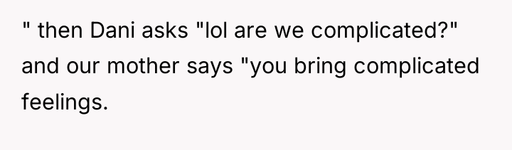 " then Dani asks "lol are we complicated?" and our...