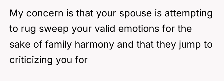 My concern is that your spouse is attempting to rug...