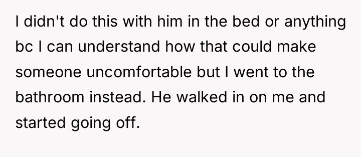 I didn't do this with him in the bed or...