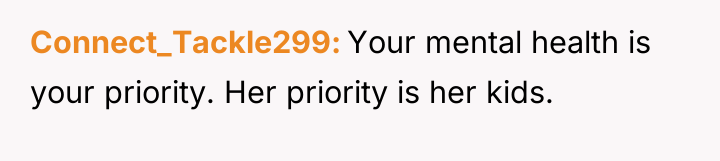 Connect_Tackle299 Your mental health is your priority. Her priority is...
