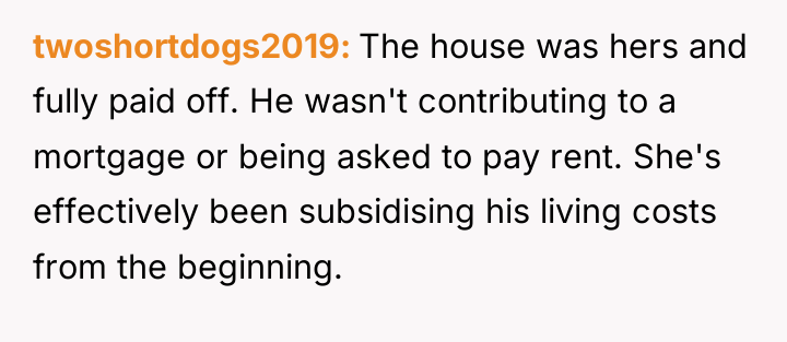 twoshortdogs2019 The house was hers and fully paid off. He...
