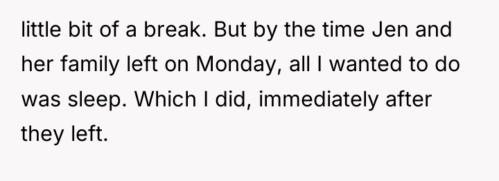 little bit of a break. But by the time Jen...