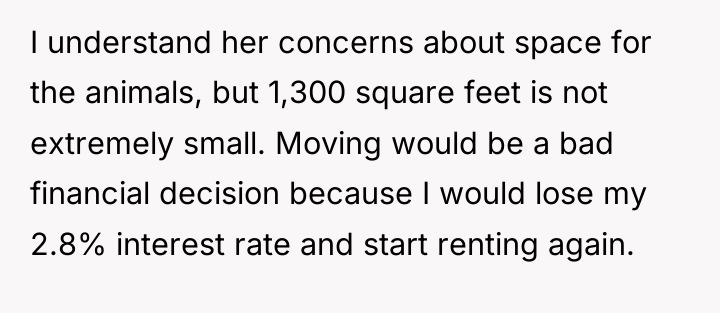 I understand her concerns about space for the animals, but...