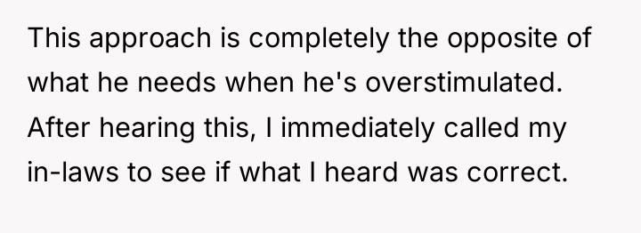 This approach is completely the opposite of what he needs...