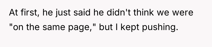 At first, he just said he didn't think we were...