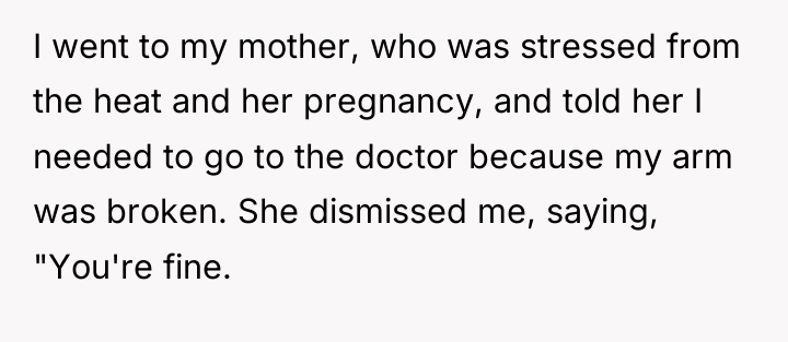 I went to my mother, who was stressed from the...