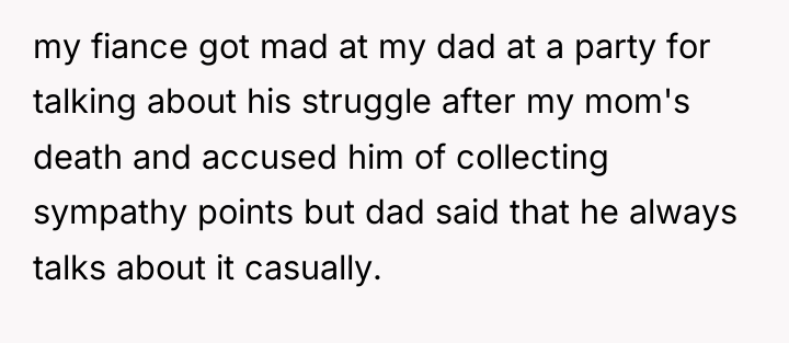 my fiance got mad at my dad at a party...