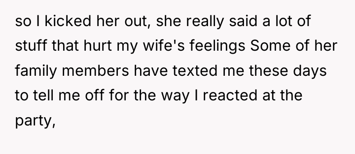 so I kicked her out, she really said a lot...
