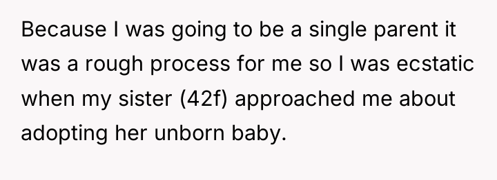 Because I was going to be a single parent it...