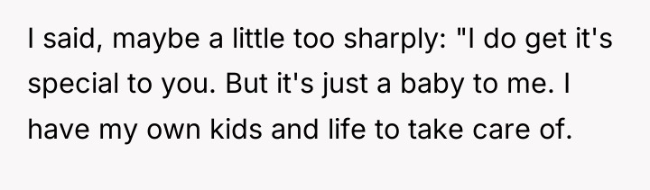 I said, maybe a little too sharply: "I do get...
