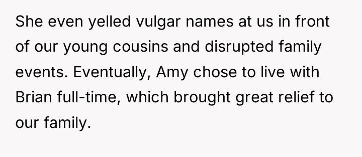 She even yelled vulgar names at us in front of...