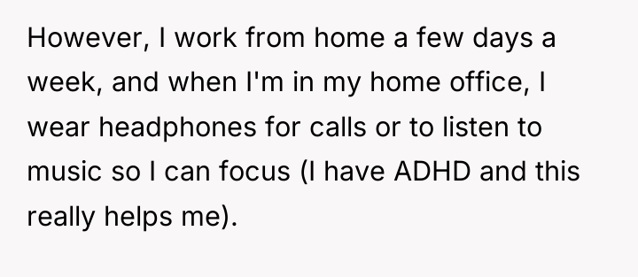 However, I work from home a few days a week,...