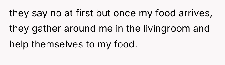 they say no at first but once my food arrives,...