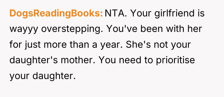 DogsReadingBooks NTA. Your girlfriend is wayyy overstepping. You've been with...