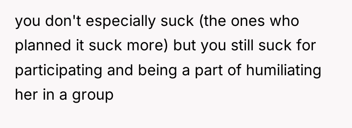you don't especially suck (the ones who planned it suck...