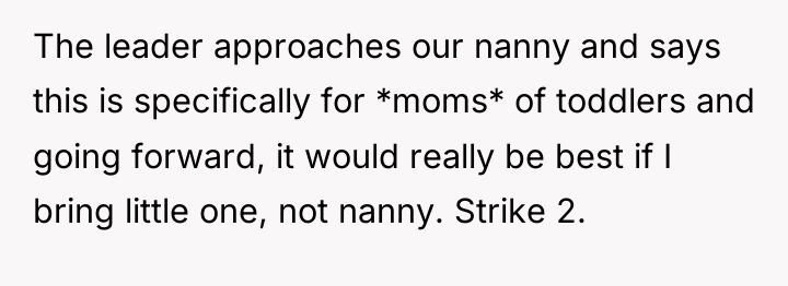 The leader approaches our nanny and says this is specifically...