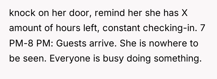 knock on her door, remind her she has X amount...