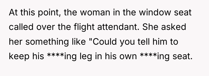 At this point, the woman in the window seat called...