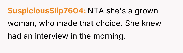SuspiciousSlip7604 NTA she's a grown woman, who made that choice....