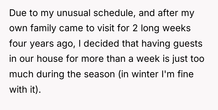 Due to my unusual schedule, and after my own family...