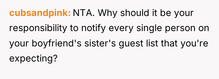 cubsandpink NTA. Why should it be your responsibility to notify...