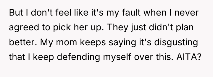 But I don't feel like it's my fault when I...