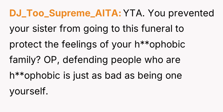 DJ_Too_Supreme_AITA YTA. You prevented your sister from going to this...
