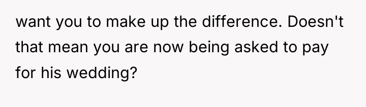 want you to make up the difference. Doesn't that mean...