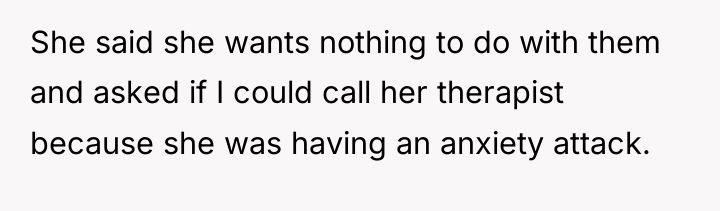 She said she wants nothing to do with them and...