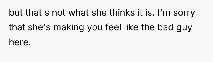 but that's not what she thinks it is. I'm sorry...