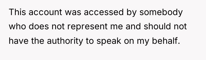 This account was accessed by somebody who does not represent...