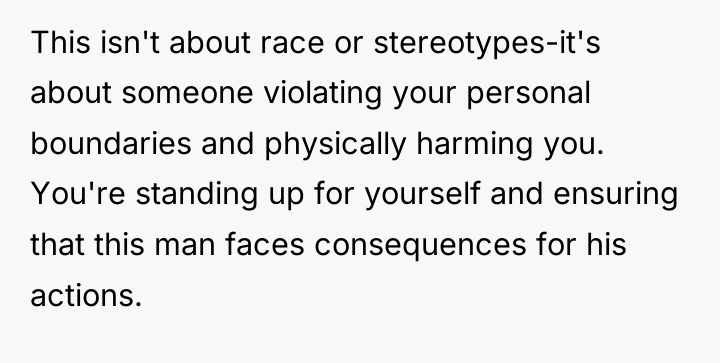 This isn't about race or stereotypes-it's about someone violating your...