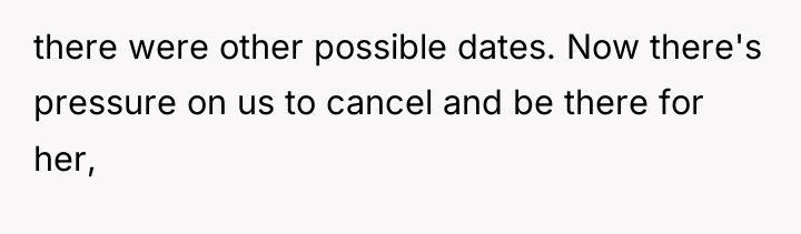 there were other possible dates. Now there's pressure on us...