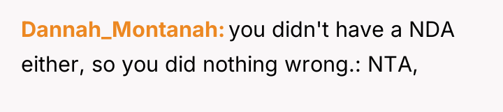 Dannah_Montanah you didn't have a NDA either, so you did...