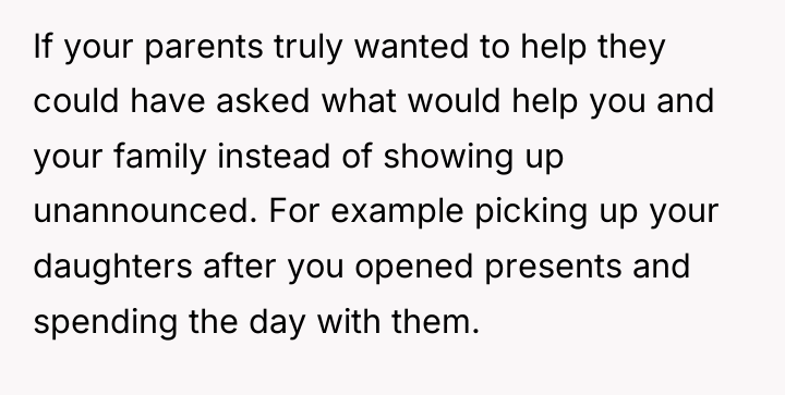 If your parents truly wanted to help they could have...