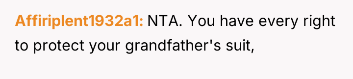 Affiriplent1932a1 NTA. You have every right to protect your grandfather's...