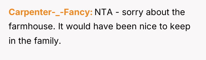 Carpenter-_-Fancy NTA - sorry about the farmhouse. It would have...