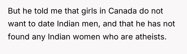 But he told me that girls in Canada do not...