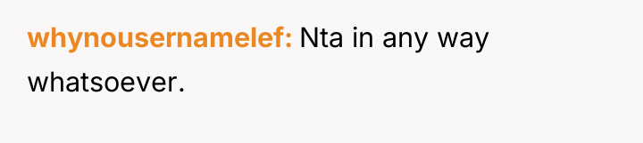 whynousernamelef Nta in any way whatsoever.