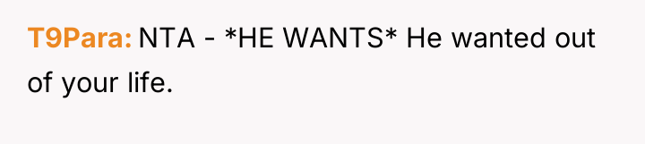 T9Para NTA - *HE WANTS* He wanted out of your...